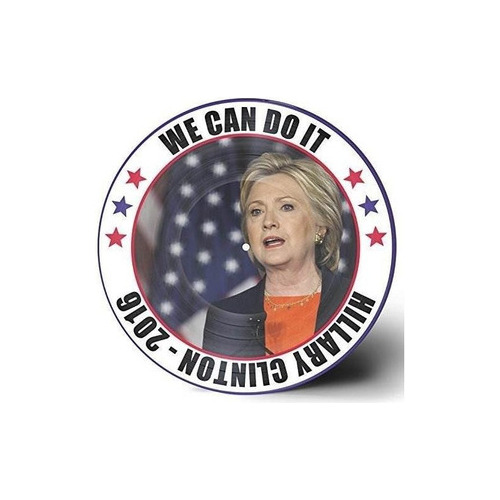 Clinton Hillary We Can Do It Clear Vinyl Picture Disc Vinyl