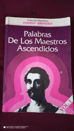 Libro Palabras De Los Maestros Ascendidos Vl.1. Conny Méndez