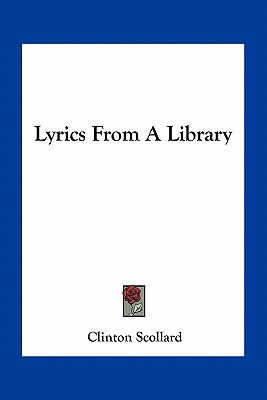 Libro Lyrics From A Library - Scollard, Clinton