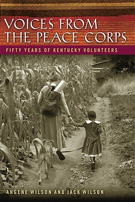 Libro Voices From The Peace Corps: Fifty Years Of Kentuck...