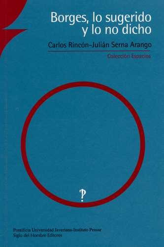 Libro Borges, Lo Sugerido Y Lo No Dicho