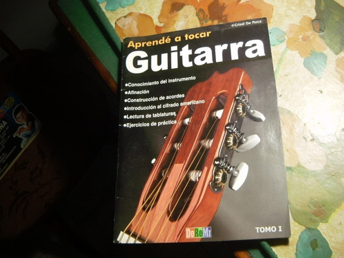 Revista Aprende A Tocar  Guitarra Tomo 1   Do Re Mi