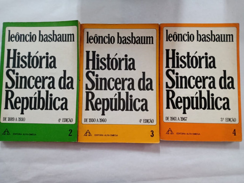 História Sincera Da República 3 Tomos En Portugués - Basbaum