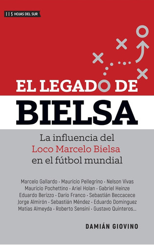 Libro El Legado De Bielsa Damián Giovino Fútbol