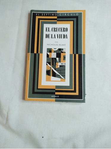 El Crucero De La Viuda - Nicholas Blake - El Septimo Circulo