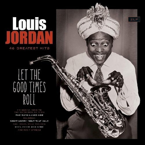 Let The Good Times Roll - Jordan Louis (vinilo
