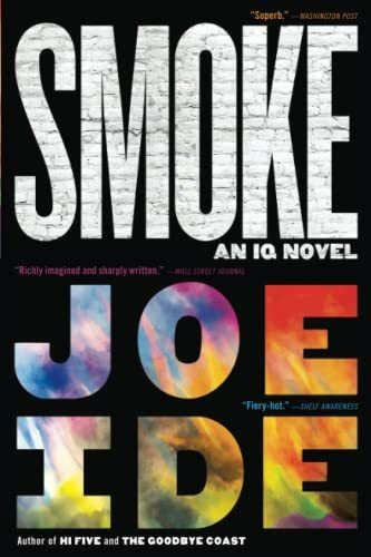 Book : Smoke (an Iq Novel, 5) - Ide, Joe