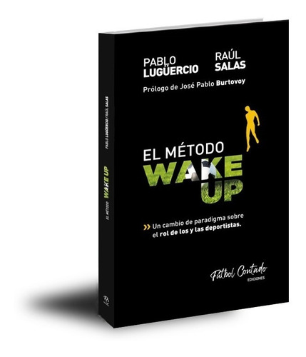 Libro El Método Wake Up Pablo Lugüercio Fútbol