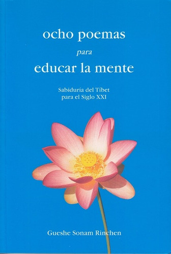 Ocho Poemas Para Educar La Mente