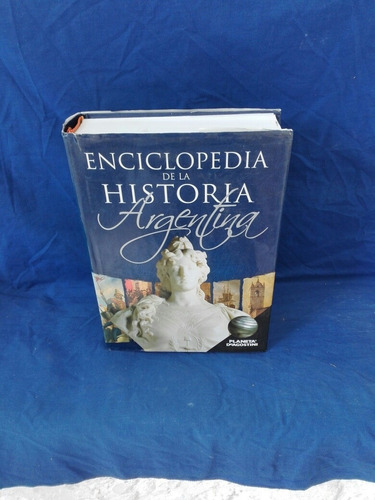 Enciclopedia De La Historia Argentina
