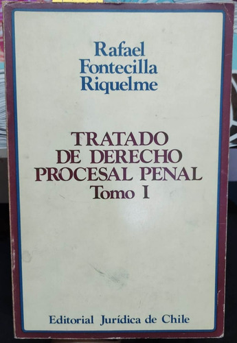 Tratado De Derecho Procesal Penal. 3 Ts. / Fontecilla