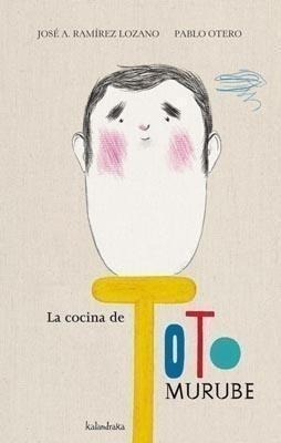 Libro: La Cocina De Toto Murube. Ramirez, Jose / Otero, Pabl