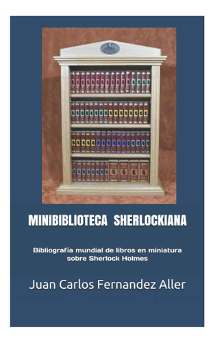 Book: Minibiblioteca Sherlockiana: World Library Of