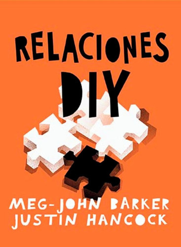 Relaciones Diy, De Meg - John Justin. Editorial Con Tinta Me Tienes, Tapa Blanda, Edición 1 En Español