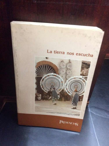 México - La Tierra Nos Escucha - Antropología - 1995 