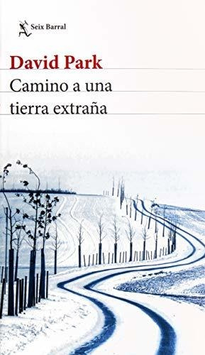 Camino A Una Tierra Extraña - Nuevo