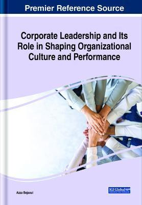 Libro Corporate Leadership And Its Role In Shaping Organi...