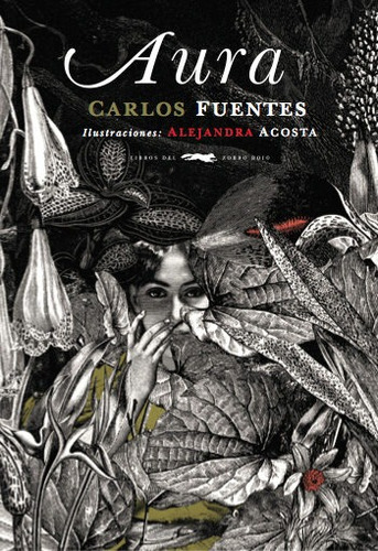 Aura - Ilustrado, Carlos Fuentes, Ed. Zorro Rojo
