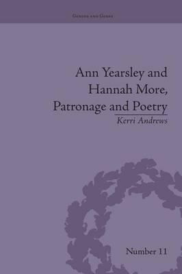 Libro Ann Yearsley And Hannah More, Patronage And Poetry ...