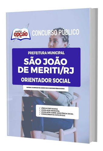 Apostila São João De Meriti Rj - Orientador Social