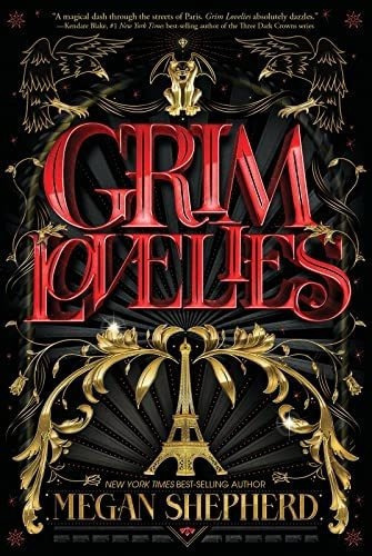 Grim Lovelies - Shepherd, Megan, De Shepherd, Megan. Editorial Clarion Books En Inglés