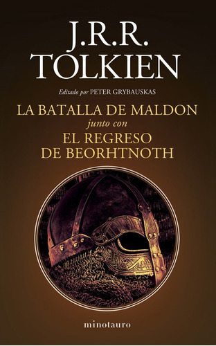 Homecoming Of Beorhtnoth, De J. R. R. Tolkien. Editorial Ediciones Minotauro S.a, Tapa Blanda En Español, 2023