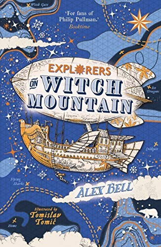 Book : Explorers On Witch Mountain - Bell, Alex