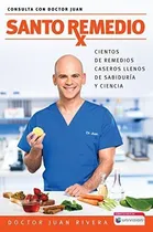 Comprar Santo Remedio Cientos De Remedios Caseros Llenos De, de Rivera, Doctor J. Editorial Aguilar en español