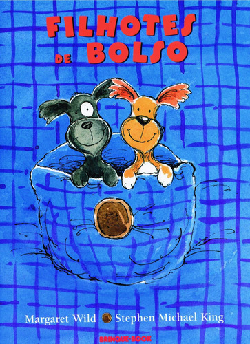 Filhotes de bolso, de Wild, Margaret. Brinque-Book Editora de Livros Ltda, capa mole em português, 2002