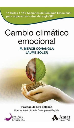 Libro: Cambio Climático Emocional. Conangla Marin, Maria Mer