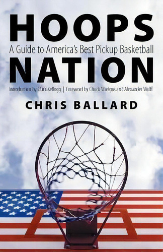 Hoops Nation, De Chris Ballard. Editorial University Nebraska Press, Tapa Blanda En Inglés