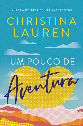 Um pouco de aventura, de Lauren, Christina., vol. 1. Editorial Paralela, capa mole, edição 1 em português, 2023