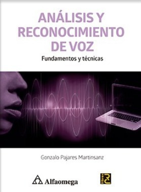 Libro Técnico Análisis Y Reconocimiento De Voz Fundamentos