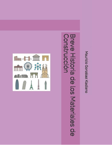 Libro: Breve Historia Materiales Construcción (spa