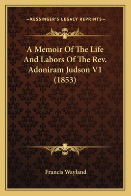 Libro A Memoir Of The Life And Labors Of The Rev. Adonira...