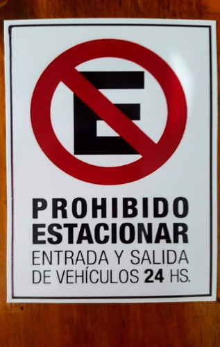 Calcomanias Calcos Prohibido Estacionar Y Otras