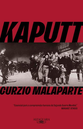 Kaputt, De Malaparte, Curzio. Editora Alfaguara, Capa Mole Em Português