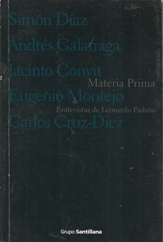 Entrevistas De Leonardo Padrón A Personalidades Venezolanas