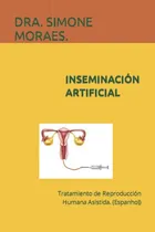 Comprar Inseminación Artificial: Tratamiento De Reproducción Humana 