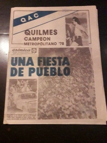 Diario Crónica 30 10 1978 Quilmes Campeón Metropolitano 78