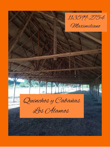 Imagen 2 de 5 de Quinchos De Paja/ Pergolas/ Decks. Los Álamos