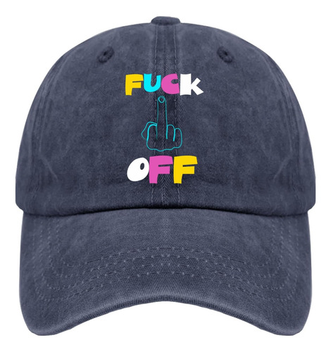 Fuck Off Funny Vector Desing Trucker Hat Sombrero Hombre Él