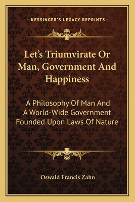 Libro Let's Triumvirate Or Man, Government And Happiness:...