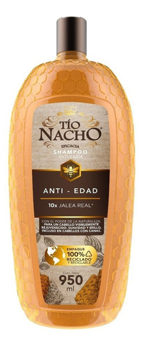  Shampoo Tío Nacho eficacia Anti-edad 10x jalea real 950ml
