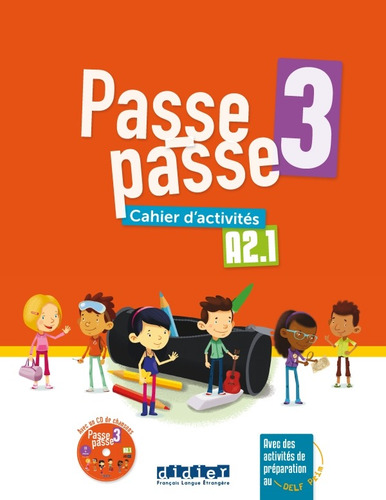 Passe-Passe 3 Cahier+cd mp3, de Didier. Editorial Didier en francés, 2020