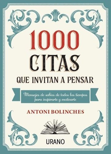 Libro 1000 Citas Que Invitan A Pensar De Antoni Bolinches