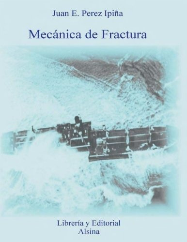 Mecanica De Fractura