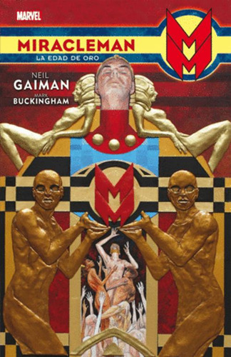 Libro Miracleman. La Edad De Oro. De Neil Gaiman Y Mark Buc