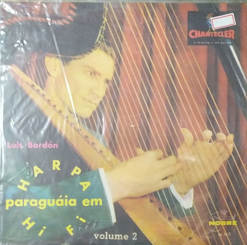 Lp Luis Bordón-harpa Paraguaia Em Hi-fi Vol.2 Chantecler