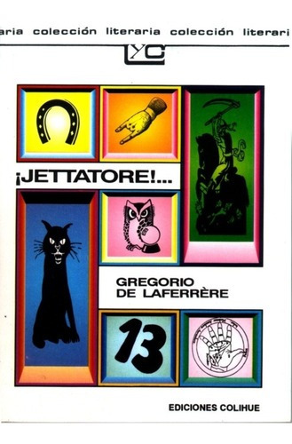 Jettatore - Gregorio De Laferrere